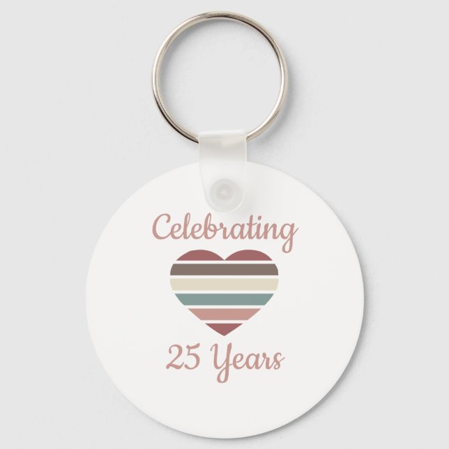Celebrating 25th Wedding Anniversary Key Ring (Front)