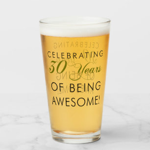 Celebrating 30 Years Being Awesome Glass