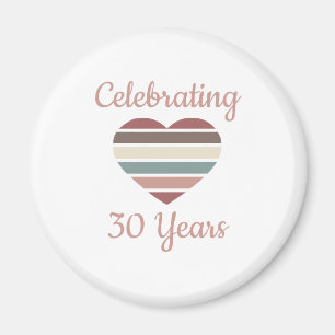 Celebrating 30th Wedding Anniversary Magnet