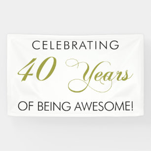 Celebrating 40 Years Of Being Awesome Banner