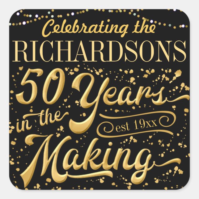 Celebrating 50 Years in the Making (50th Anniv) Square Sticker (Front)