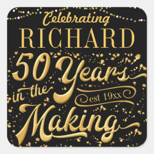 Celebrating 50 Years in the Making (50th Birthday) Square Sticker