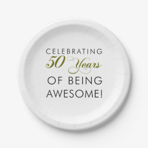 Celebrating 50 Years Of Being Awesome Paper Plate
