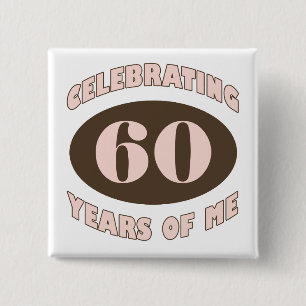 Celebrating 60 Gifts 15 Cm Square Badge