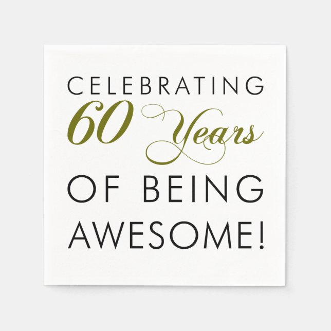 Celebrating 60 Years Of Being Awesome Napkin (Front)