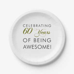 Celebrating 60 Years Of Being Awesome Paper Plate