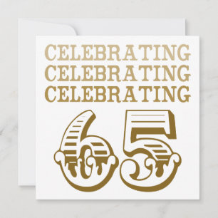 Celebrating 65! (Birthday Party) Invitation