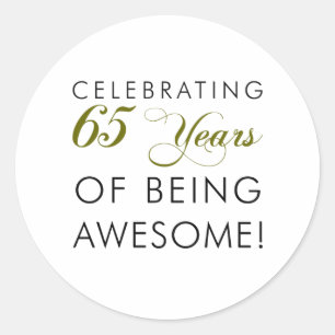 Celebrating 65 Years Of Being Awesome Classic Round Sticker