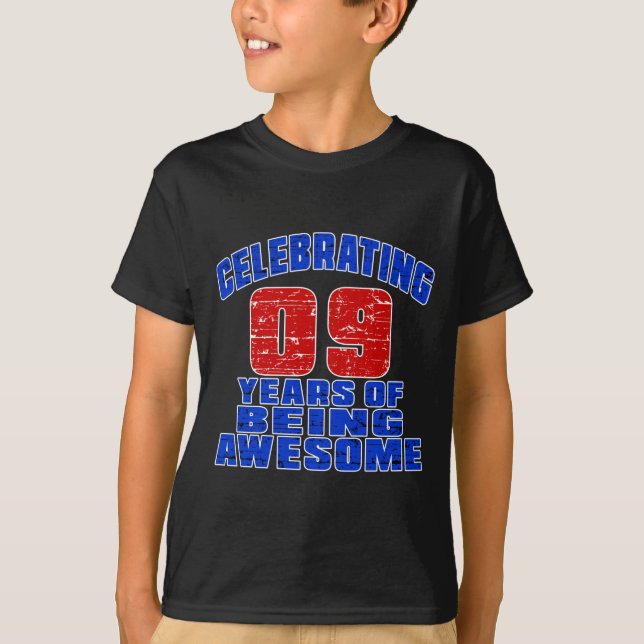 Celebrating 9 years of being awesome T-Shirt (Front)
