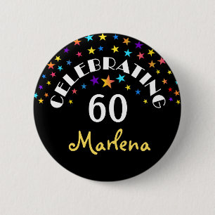 Celebrating a 60th Birthday Stars Pin or Button