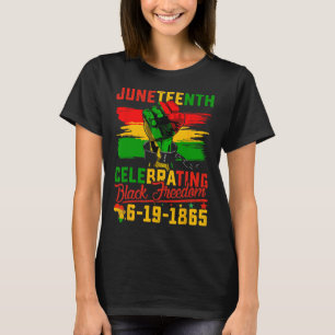 Celebrating Black Freedom 1865 African American 4 T-Shirt