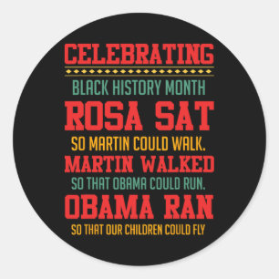 Celebrating Black History Month, Inspirational Pow Classic Round Sticker