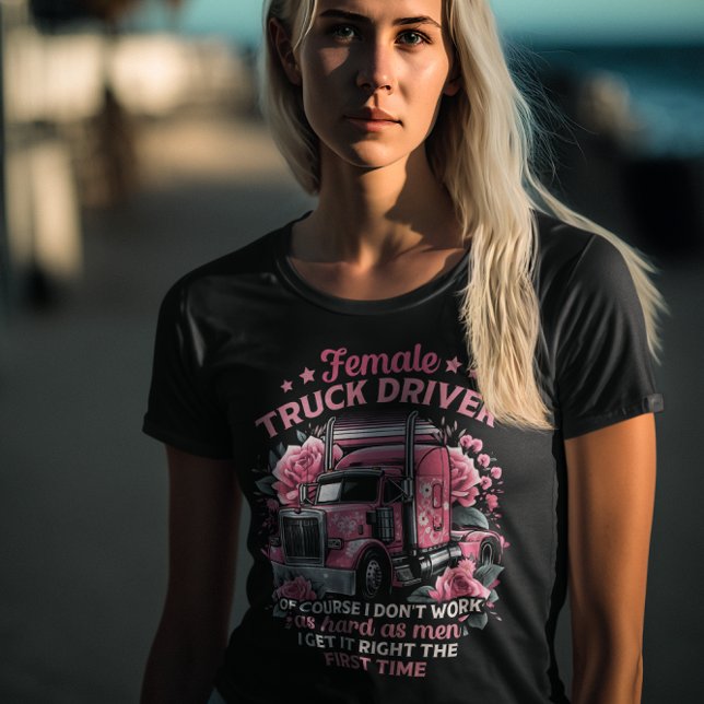 Celebrating empowered female truckers! T-Shirt (Creator Uploaded)
