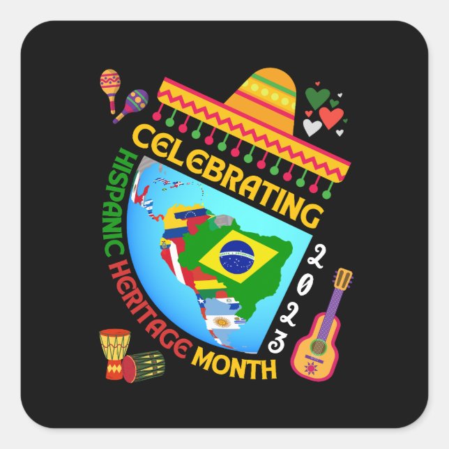 Celebrating HISPANIC HERITAGE MONTH Square Sticker (Front)