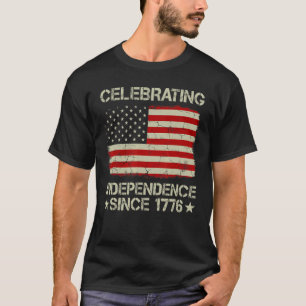 Celebrating Independence Since 1776 American Flag  T-Shirt