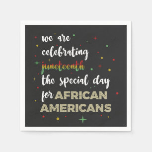 Celebrating Juneteenth Napkin