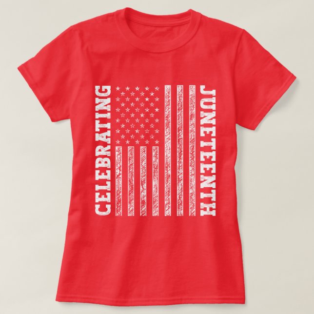 Celebrating Juneteenth Vintage American Flag Cool T-Shirt (Design Front)