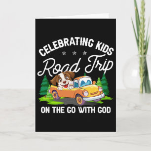 Celebrating Kids Road Trip On The Go With God Vbs  Card