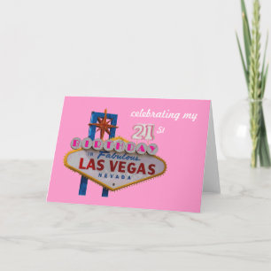 celebrating my 21st Birthday In Fabulous Las Vegas Card