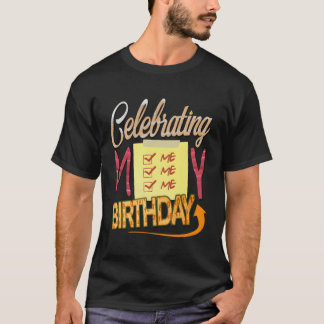 Celebrating My T-Shirt