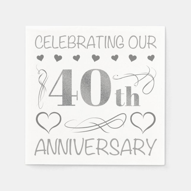 Celebrating Our 40th Anniversary Napkin (Front)
