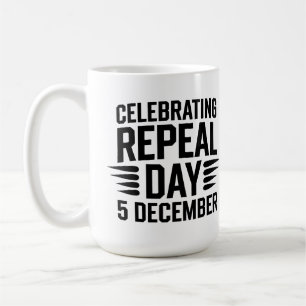 Celebrating Repeal Day 5 December Coffee Mug