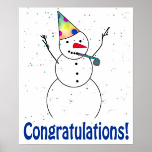 Celebrating Snowman 'CONGRATULATIONS'! Poster