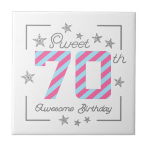 Celebrating Sweet 70th Awesome Birthday Tile