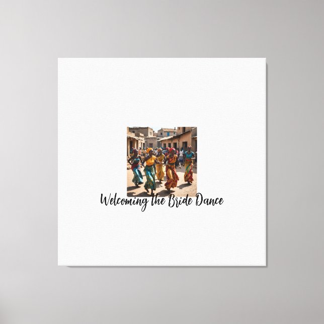 Celebrating the Bride’s Homecoming Canvas Print (Front)