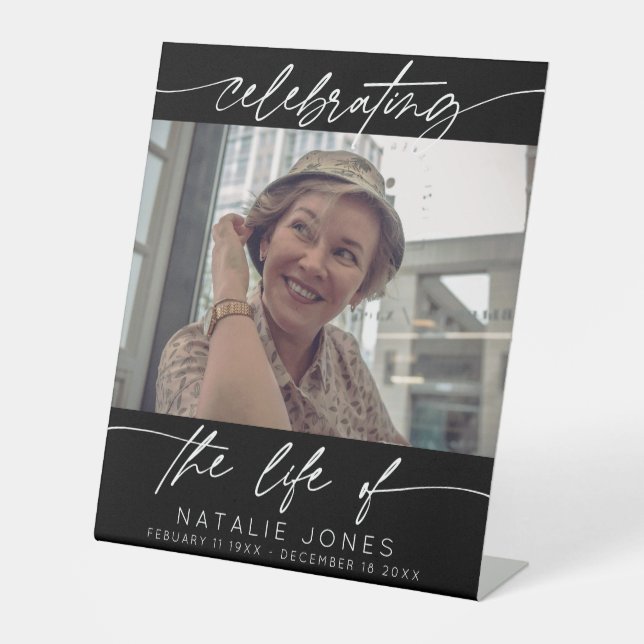 Celebrating the Life of Script Memorial Photo Pedestal Sign (Front)