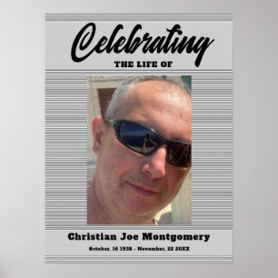 Celebrating the life Photo Funeral Foam Board Poster