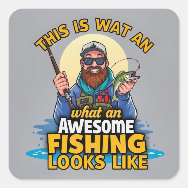 Celebrating the Thrill of Fishing Adventures Square Sticker (Front)