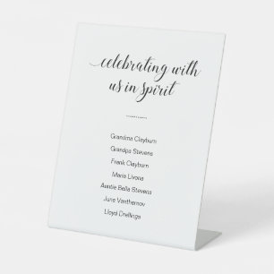 Celebrating With Us In Spirit List Names Wedding Pedestal Sign