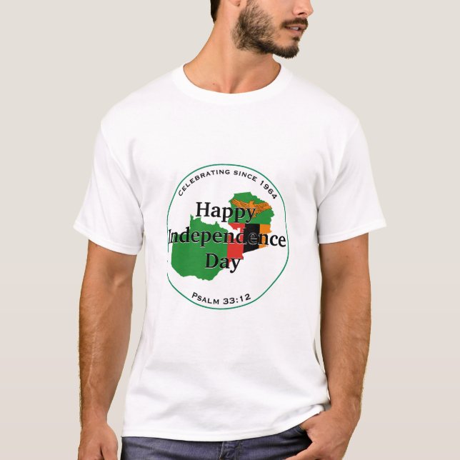 Celebrating ZAMBIA INDEPENDENCE Zambian T-Shirt (Front)