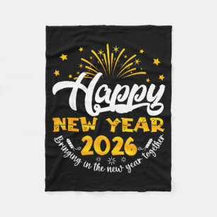 Celebration Happy New Year 2026 Nye New Years Eve Fleece Blanket