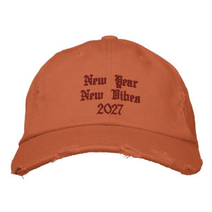 Celebration New Year New Vibes 2027 Burnt Orange Embroidered Hat