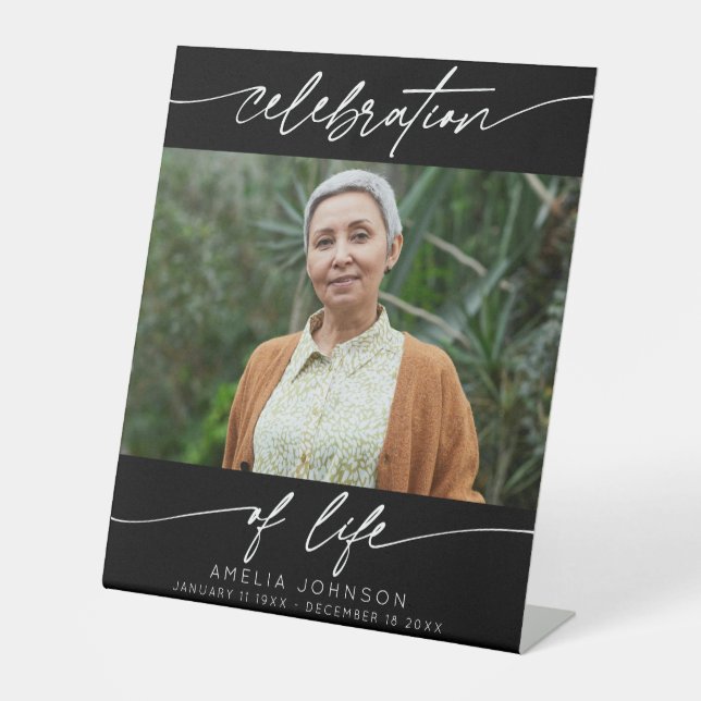 Celebration of Life Modern Script Photo Funeral  Pedestal Sign (Front)