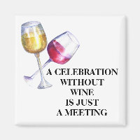 Celebration without Wine Funny Saying