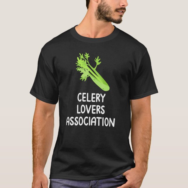 Celery  Association Vegerable Fan Club Eat Veggies T-Shirt (Front)