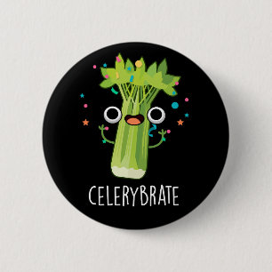Celery-brate Funny Veggie Celery Pun Dark BG 6 Cm Round Badge