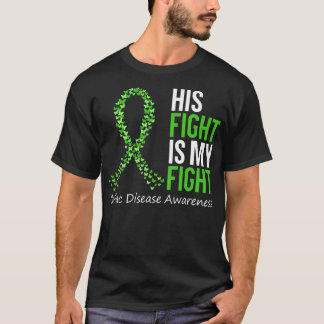 Celiac Disease Awareness His Fight Is My Fight Gr T-Shirt