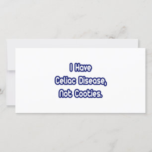 Celiac Disease...Not Cooties