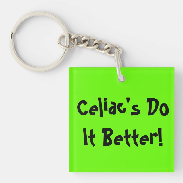 Celiac's Do It Better Key Ring (Front)