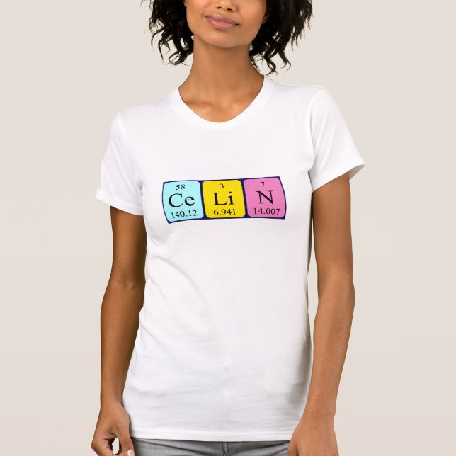 Celin periodic table name shirt (Front)