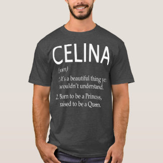 Celina Name Gift 148 T-Shirt