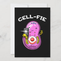 Cell-Fie Biology Science Teacher Student Funny Jok