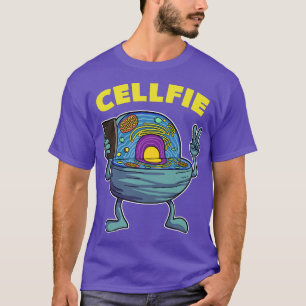 Cell Fie Funny Science Biology Teacher Biology Hum T-Shirt