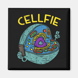 Cell Fie Funny Science Biology Teacher Magnet