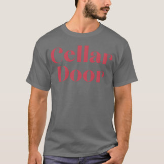 Cellar Door Donnie Darko 80s humor humor gift T-Shirt