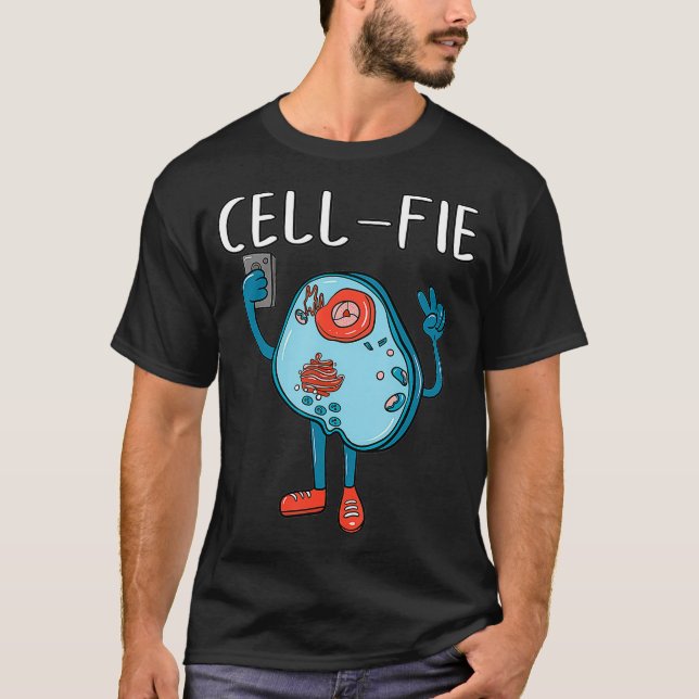 Cellfie Biology Science Biologist Teacher Selfie T-Shirt (Front)